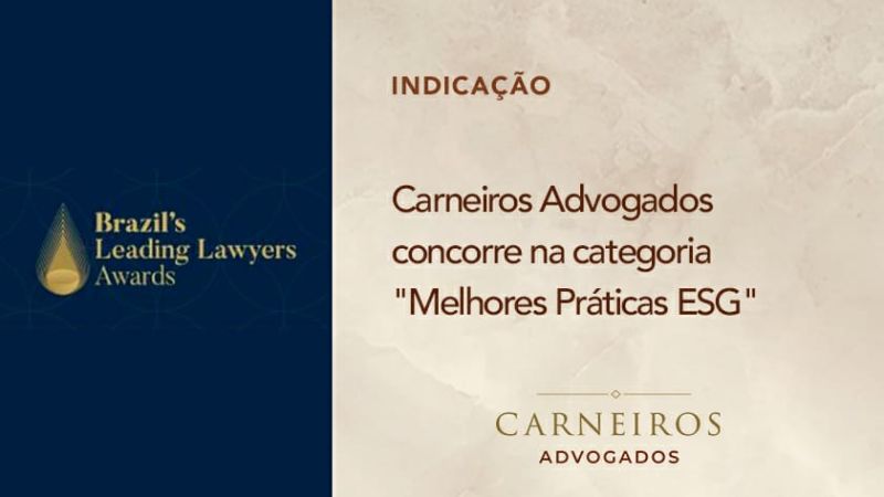 Leaders League Brasil: Carneiros Advogados concorre na categoria “Melhores Práticas em ESG”